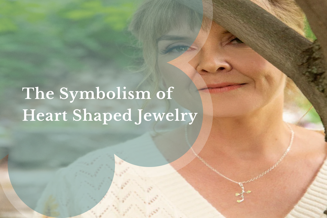 The Symbolism of Heart Shaped Jewelry