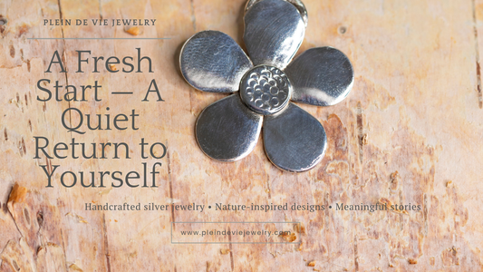 A Fresh Start — A Quiet Return to Yourself