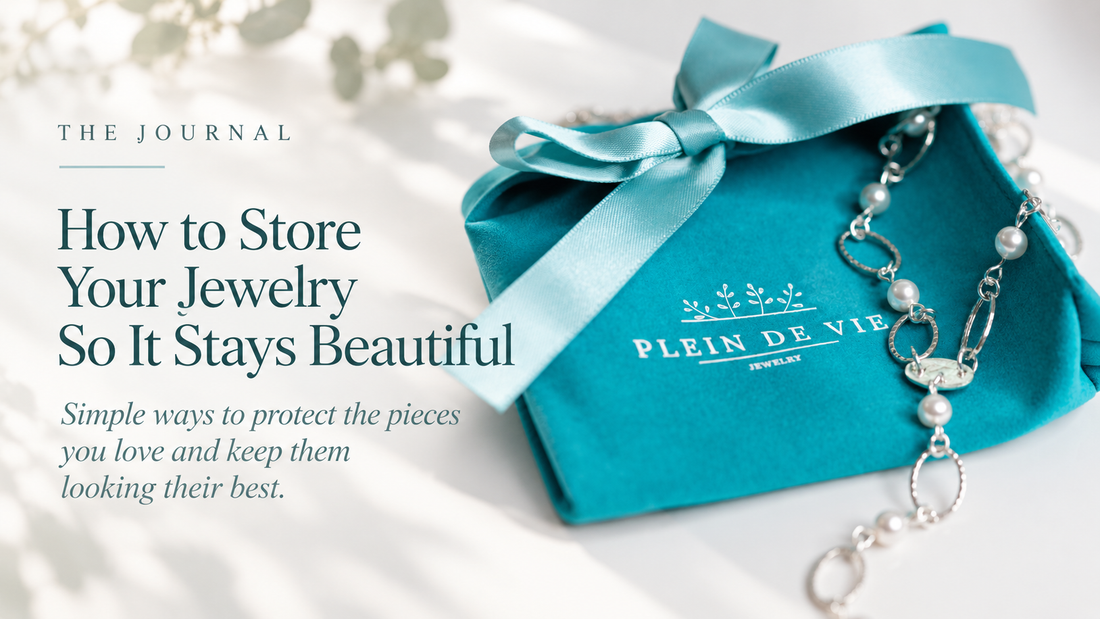 How to Store Your Jewelry So It Stays Beautiful