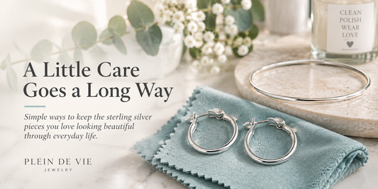 A Little Care Goes a Long Way: How to Care for Sterling Silver Jewelry