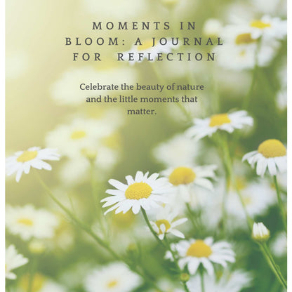 Moments in Bloom: A Journal for Reflection - Plein De Vie Jewelry